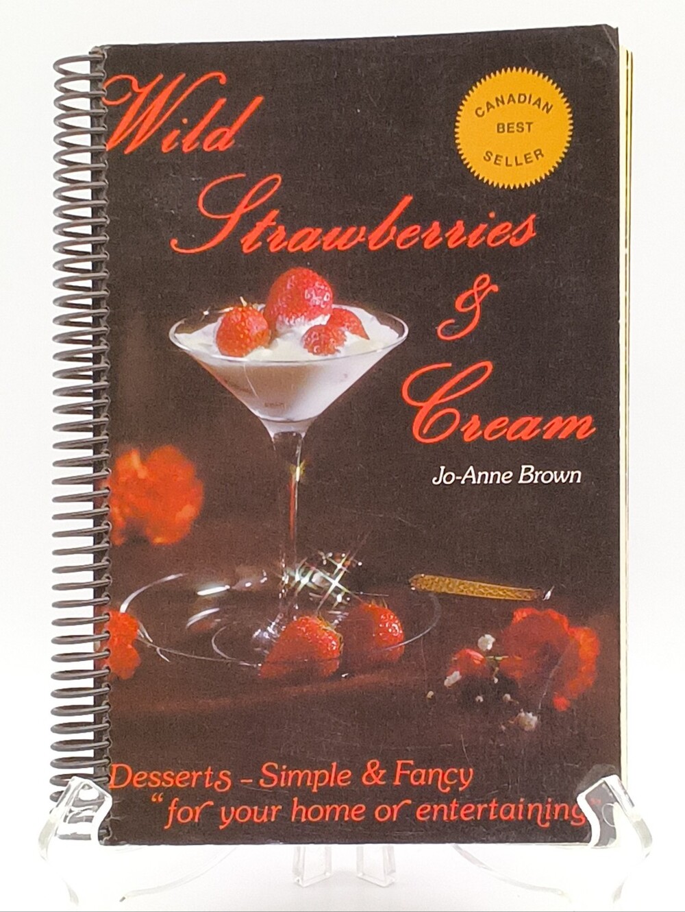 Vintage 1980 Wild Strawberries & Cream Dessert Cookbook - Jo-Anne Brown, Calgary